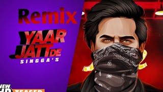 Singga | Yaar Jatt De Remix (Full Video)| Desi Crew | Sukh Sanghera | Latest Punjabi Songs 2019