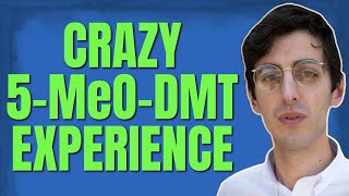 Hamilton Morris Describes a CRAZY 5-MeO-DMT Experience