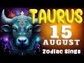 🤑 🔥𝐅𝐎𝐑𝐓𝐔𝐍𝐄 𝐈𝐒 𝐖𝐈𝐓𝐇 𝐘𝐎𝐔 🤑 💵 Taurus ♉ Horoscope for today august 15 2024 🔮 horoscope Daily #taurus