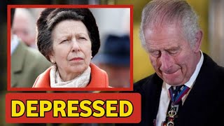 DEPRESSED!🚨King Charles sad as Princess Anne the only hope for the Royal Family quits her duties
