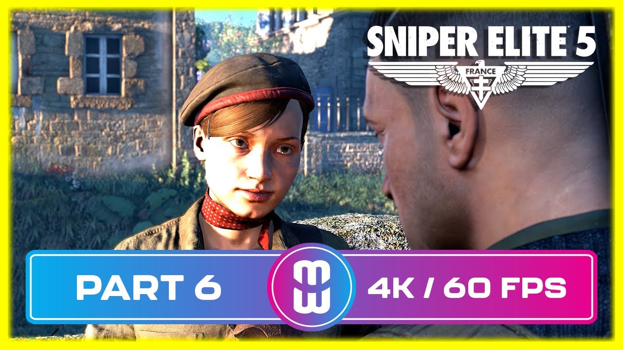 Sniper Elite 5 Gameplay Walkthrough Part 6 Full Game 4k 60 Fps Pc No Sniper Elite 5 Gameplay Walkthrough Part 6 Full Game 4k 60 Fps Pc No