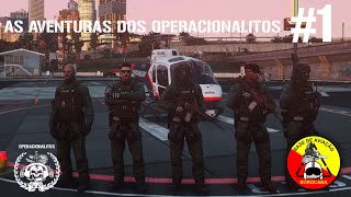 Sai de baixo que os Operacionalitos tão passando (CAvPM - Parte 1)