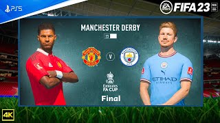 FIFA 23 - Manchester City Vs Manchester United - Manchester Derby - FA Cup Final 22/23 | PS5™ [4K60]