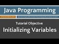 Learn Java Programming - Initializing Variables