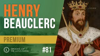 Epochs Preview #81 - Henry the First