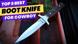 Best Boot Knife for Cowboy Boots 2025