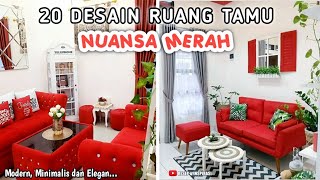 20 DESAIN RUANG TAMU NUANSA MERAH | LINK PEMBELIAN PRODUK ADA DI DESKRIPSI