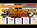 Ronan Keating - When You Say Nothing At All (Guitar Tutorial)