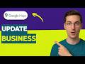 How to Update Business in Google Maps [2026 Full Guide]