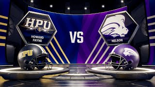 Howard Payne vs Nelson - NAIA Football 2024