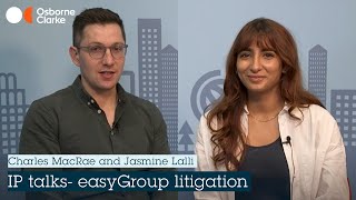 IP Talks - easyGroup litigation