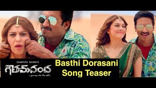 Goutham Nanda Movie Basthi Dorasani Song Teaser | Gopichand | Hansika | Catherine Tresa | SS Thaman