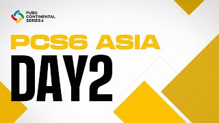 [EN] PCS6 ASIA DAY 2 | PUBG Continental Series 6