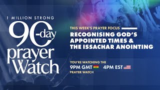 1 MILLION STRONG 90-DAY PRAYER WATCH – MIN. ZENA EYESON - 9PM GMT WATCH - FEB. 14, 2025