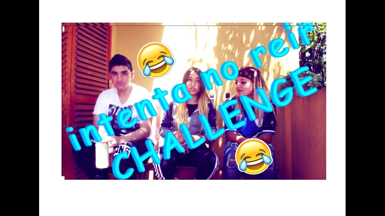 Intenta No Reír Challenge Youtube