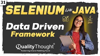 Data Driven Framework in Selenium - Selenium with Java Tutorial for Beginners | Session - 31