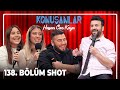 Konuşanlar 138. Bölüm Shot