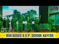 don bosco a.u.p school kayyar farewell function 2019