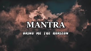 Bring Me The Horizon - Mantra [Lirik Terjemahan Indonesia]