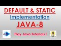 Default and Static method - Java 8
