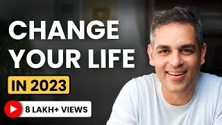 These 23 NEW YEAR RESOLUTIONS will CHANGE YOUR LIFE in 2023! | Ankur Warikoo Hindi