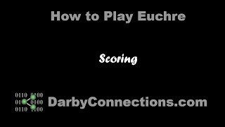 How to Play Euchre - 04 Scoring