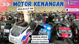 BANYAK PILIHAN MOTOR KENANGAN