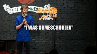 I Was Homeschooled - Matty Litwack