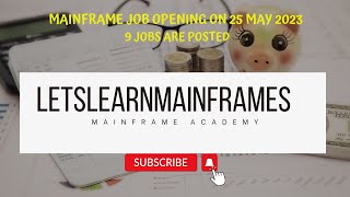 Mainframe Job Alerts on 25 May 2023 @TCS ,@Capgemini @Zensar @UBS  @fidelityinvestments @NTTDATAGlobal