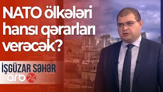 NATO ölkələri Ukraynaya görə toplanır: Hansı qərarlar veriləcək? – İşgüzar səhər