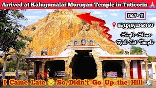 Tamilnadu Tour🏍️ | Day-11 Kalugumalai 🏔️ | Tuticorin | Single Stone Rock-Cut Temple 🛕 | #dctrider