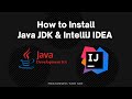 How to Download and Install Java JDK, IntelliJ IDEA on Windows 10 (2020)