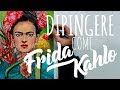 DIPINGERE Come FRIDA KAHLO ( Painting Frida Kahlo in Acylics )