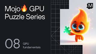 Mojo 🔥 GPU Puzzles Tutorial - Puzzle 08: Shared Memory