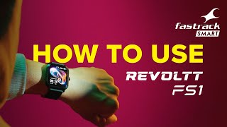 How to use Fastrack Revoltt FS1