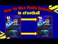 How To Train Paulo Dybala Max Level In eFootball 2023 || How To Max P. Dybala In efootball/Pes 2023