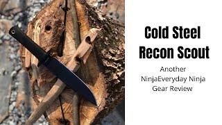 Cold Steel Recon Scout ショートボウイナイフ、Another NinjaEveryday Ninja Gear レビュー