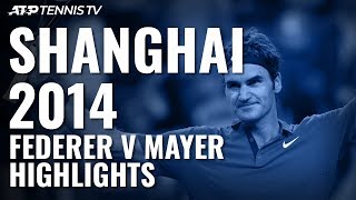 Federer Gets Out of Jail vs Mayer!: Shanghai 2014 Extended Highlights