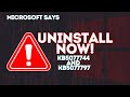 Microsoft Says Uninstall This Windows Update Immediately