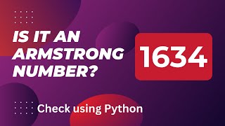Armstrong Number in Python | Generating Armstrong Numbers in Python | SuMyPyLab