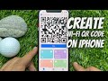 How to Create a Wi-Fi QR code on iPhone (2022)