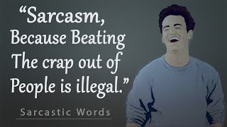 Sarcastic Quotes And Funny Sarcasm Sayings || Insults, Comebacks, Funny and Witt
