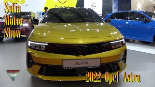 2022  New Opel Astra Interior and Exterior Walkaround Sofia Motor Show 2022