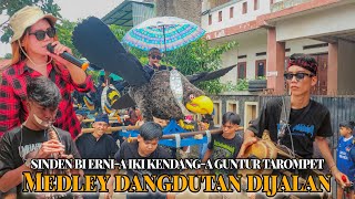 MEDLEY DANGDUTAN DIJALAN..!!! SINDEN BI ERNI-A IKI KENDANG-A GUNTUR TAROMPET | BALEBAT PAKIDULAN