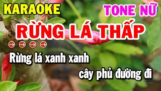 Karaoke Rừng Lá Thấp Tone Nữ Nhạc Sống Trữ Tình Hay | Kho Nhạc Karaoke
