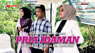 PRIA IDAMAN || EVI SAHRIA LUBIS ft IKA ROSALINA, Cipt. H. Rhoma Irama