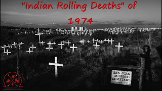 Ep 45: "Indian Rolling" Deaths of 1974 // Farmington, New Mexico murders