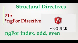 Angular 9 Tutorial - 15 - ngFor structural directive in angular | Structural Directives