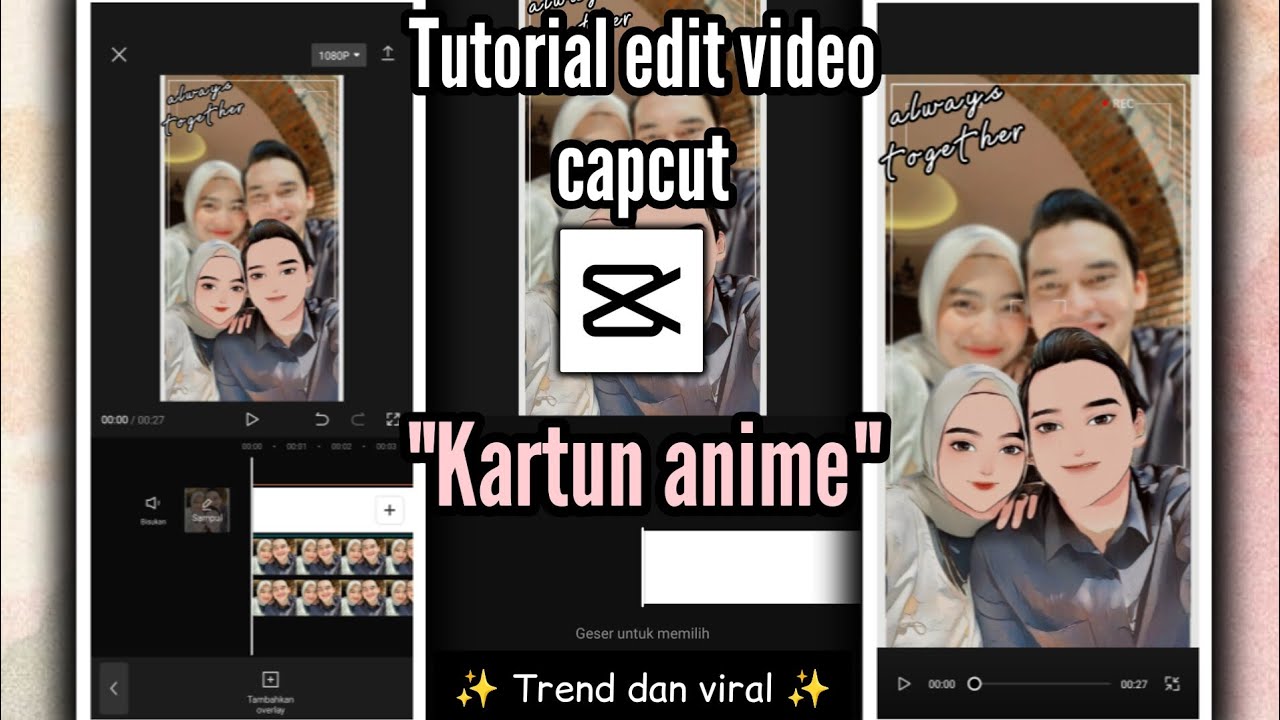 Tutorial Edit Video Capcut Kartun Anime Yang Lagi Trend Dan Viral