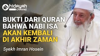 Implikasi Islam bagi Umat Manusia atas Kembalinya Isa Al-Masih (1/3) - Syekh Imran Hosein